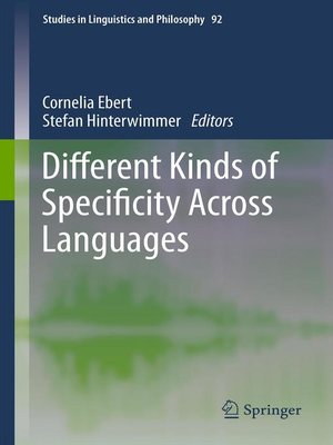 cover image of Different Kinds of Specificity Across Languages